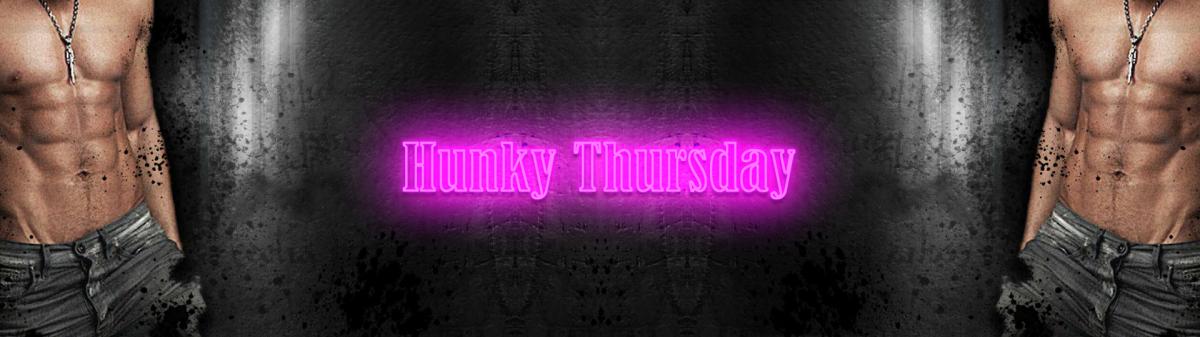 Hunky Thursday